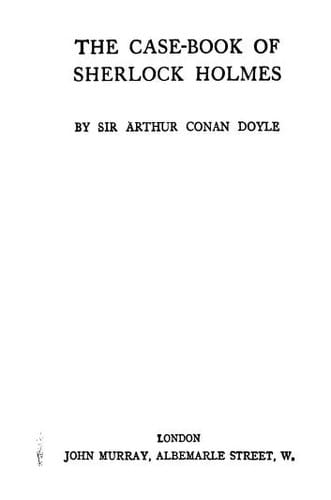 The Case-Book of Sherlock Holmes