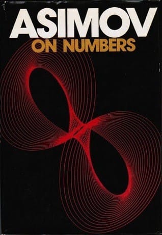 Asimov on Numbers