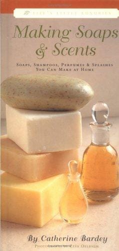 Making Soaps & Scents