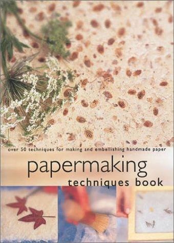 Papermaking Techniques Book