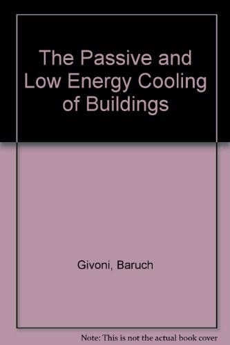 Passive and low energy cooling of buildings