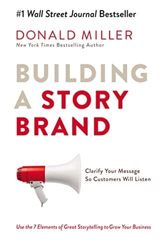 Building A StoryBrand
