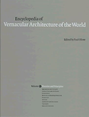 Encyclopedia of vernacular architecture of the world