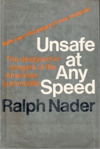 Unsafe at any speed