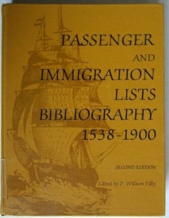 Passenger and immigration lists bibliography, 1538-1900