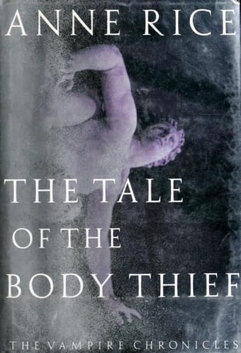 The Tale of the Body Thief