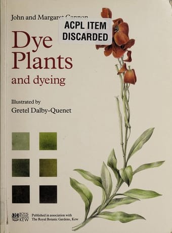 Dye Plants and Dyeing