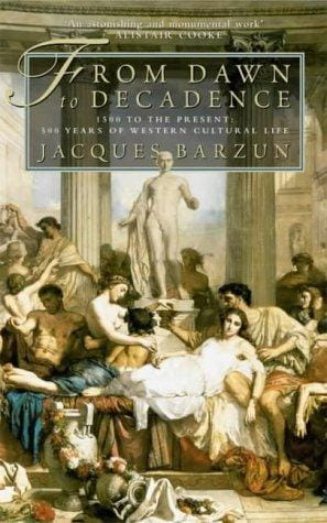 From Dawn to Decadence