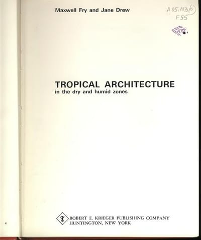 Tropical architecture in the dry and humid zones