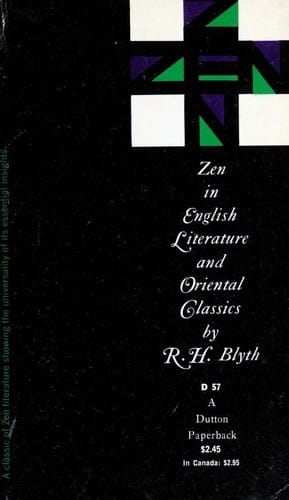 Zen in English literature and oriental classics