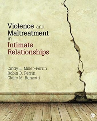 Violence and Maltreatment in Intimate Relationships