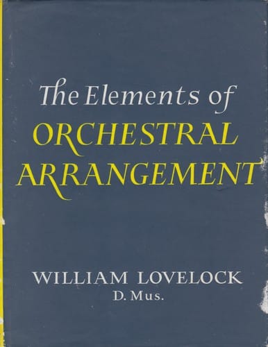 The Elements of Orchestral Arrangement