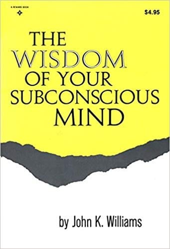 The wisdom of your subconscious mind