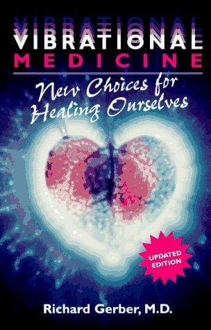 Vibrational medicine