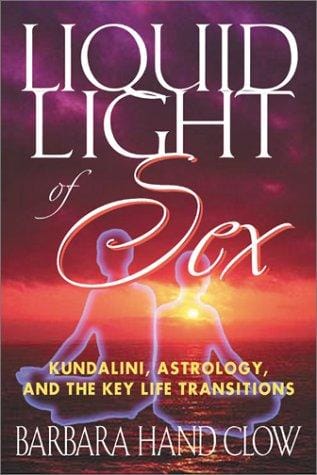 Liquid Light of Sex