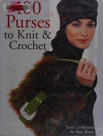 100 purses to knit & crochet