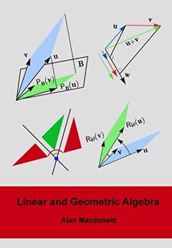 Linear and Geometric Algebra