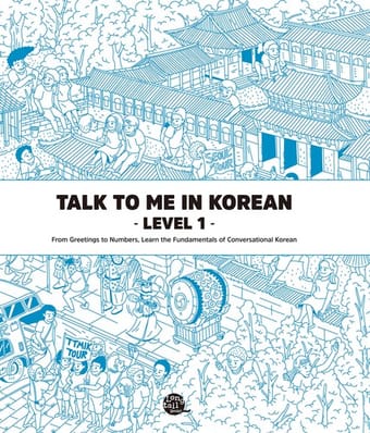 Talk to Me in Korean Level 1