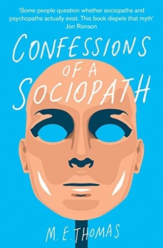 Confessions of a sociopath