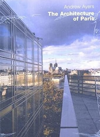 The architecture of Paris
