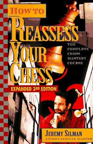 How to reassess your chess