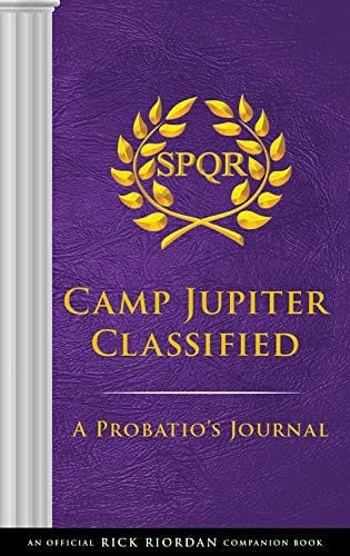 Camp Jupiter Classified - A  Probatio's Journal