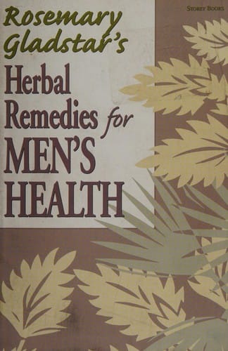 Rosemary Gladstar's herbal remedies for men's health