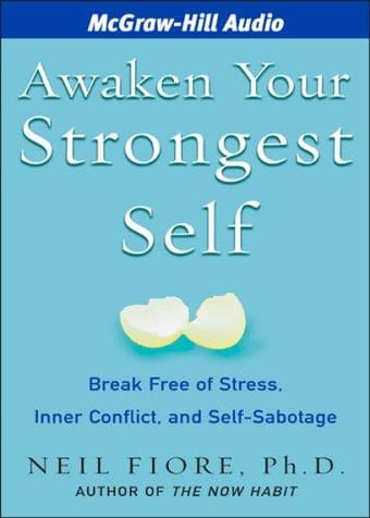 Awaken Your Strongest Self
