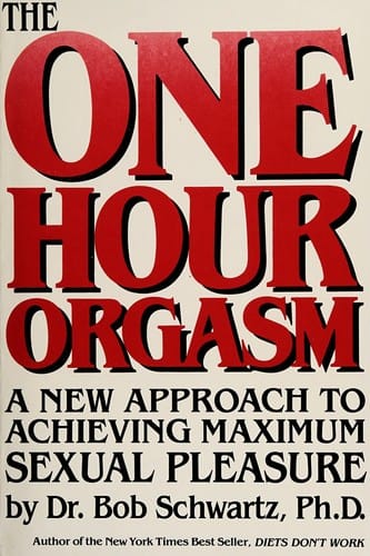 The One Hour Orgasm