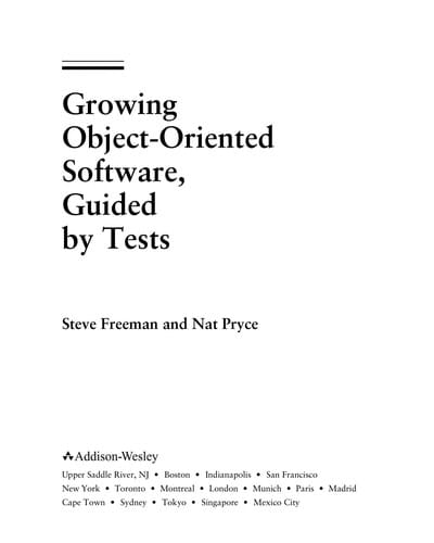 Growing object-oriented software, guided by tests