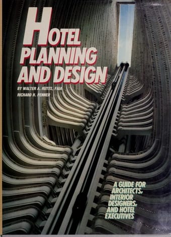 Hotel planning and design