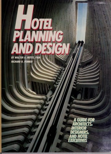 Hotel planning and design