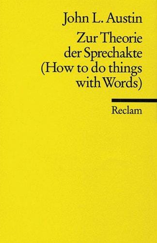 Zur Theorie der Sprechakte
