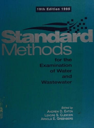 Standard methods for the examination of water and wastewater