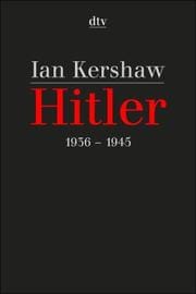 Hitler 1936 - 1945.