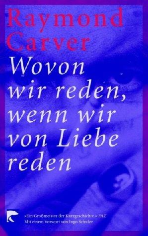 Wovon wir reden, wenn wir von Liebe reden.