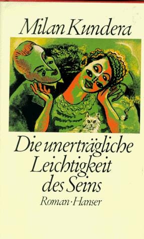 Die unerträgliche Leichtigkeit des Seins.