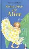 Pleiten, Pech und Alice.