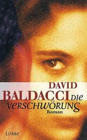 Die Verschwörung.