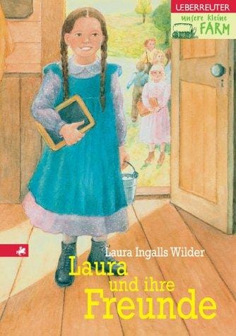 Unsere kleine Farm 3. Laura und ihre Freunde.