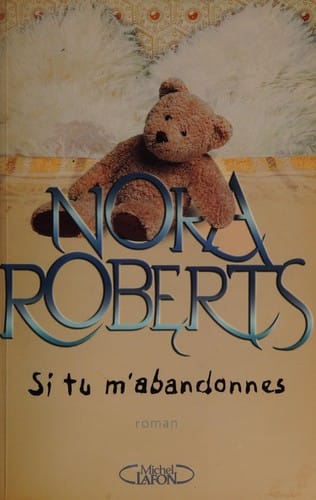Si tu m'abandonnes