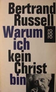 Warum ich kein Christ bin