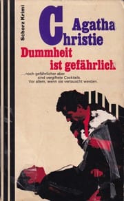 Dummheit ist gefährlich