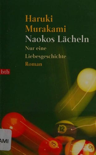 Naokos Lächeln. Nur eine Liebesgeschichte.