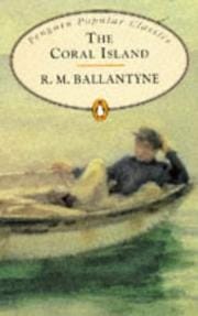 Coral Island, the (Penguin Popular Classics)