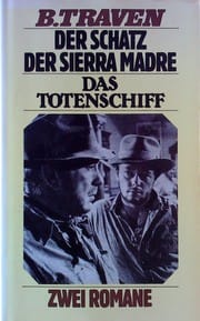 Der Schatz der Sierra Madre/Das Totenschiff