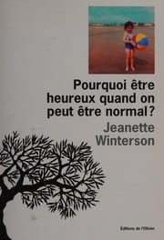 Pourquoi être heureux quand on peut être normal?