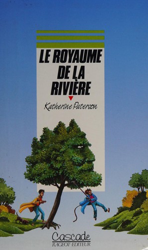 Le royaume de la rivière