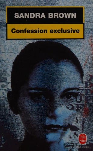 Confession exclusive