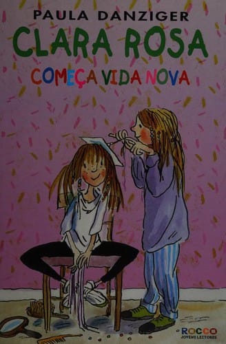 Clara Rosa Começa Vida Nova